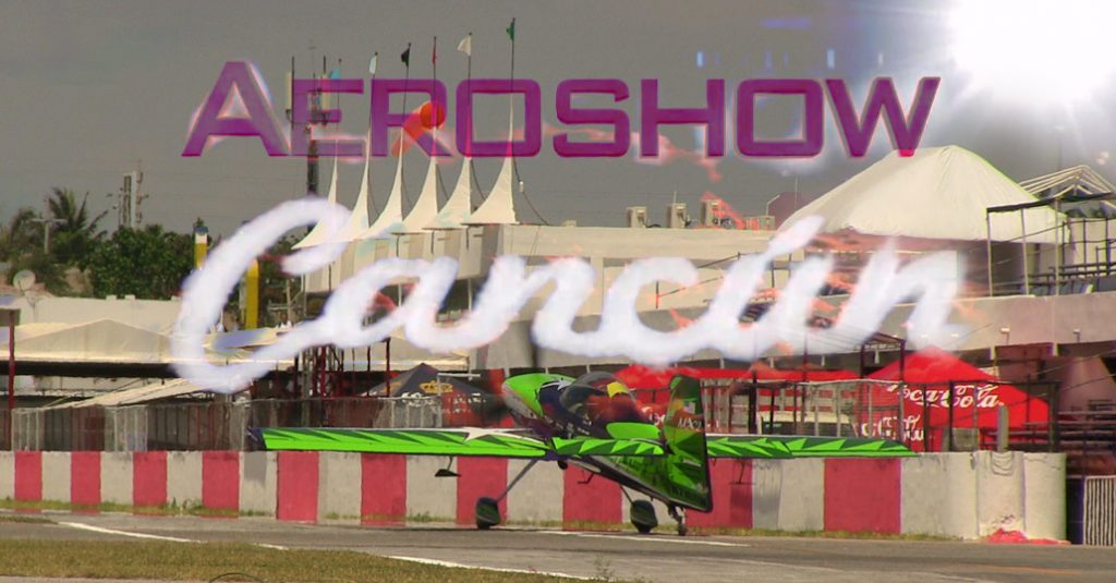"AEROSHOW CANCÚN 2017": Los pilotos trasladaron los aviones al Autodromo Internacional de Cancún «AEROSHOW CANCÚN 2017»
