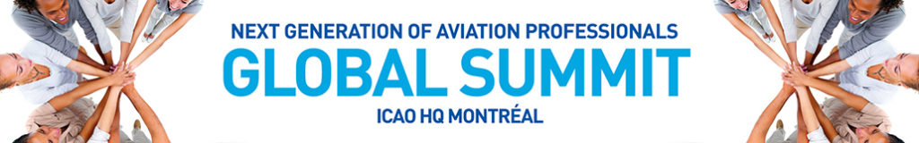 Cumbre de la OACI sobre la NGAP - "Nueva Generación de Profesionales de la Aviación" Cumbre de la OACI sobre la NGAP - "Nueva Generación de Profesionales de la Aviación"
