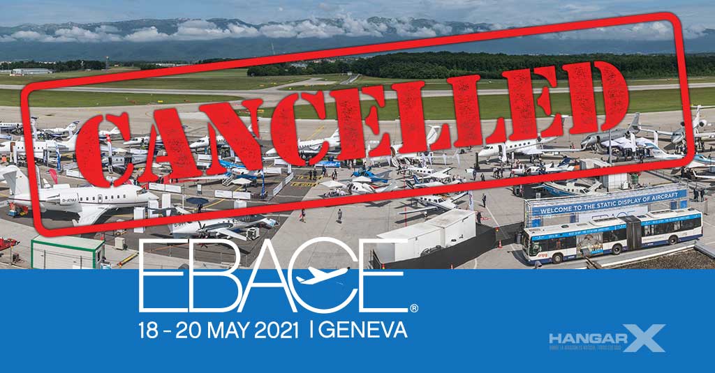 La NBAA y EBAA anunciaron la cancelación de EBACE 2021 NBAA / EBAA / EBACE 2021
